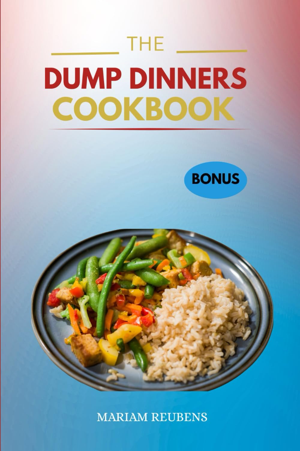 DUMP DINNERS COOKBOOK