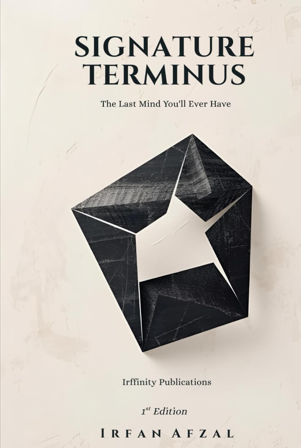 Signature Terminus: The Last Mind You'll Ever Have (Victory Dynamics)