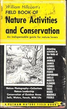 Hardcover Field Book of Nature Activities and Conservation Book