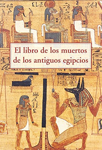 Portada de El Libro de los Muertos de los Antiguos Egipcios
