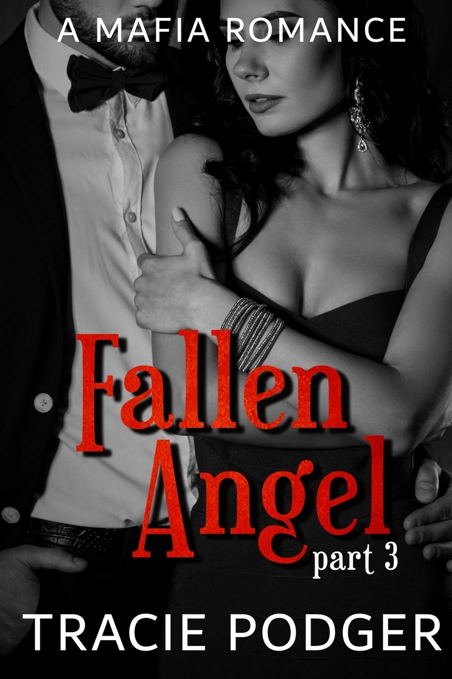 Fallen Angel, Part 3: Volume 3 (Fallen Angel Series)