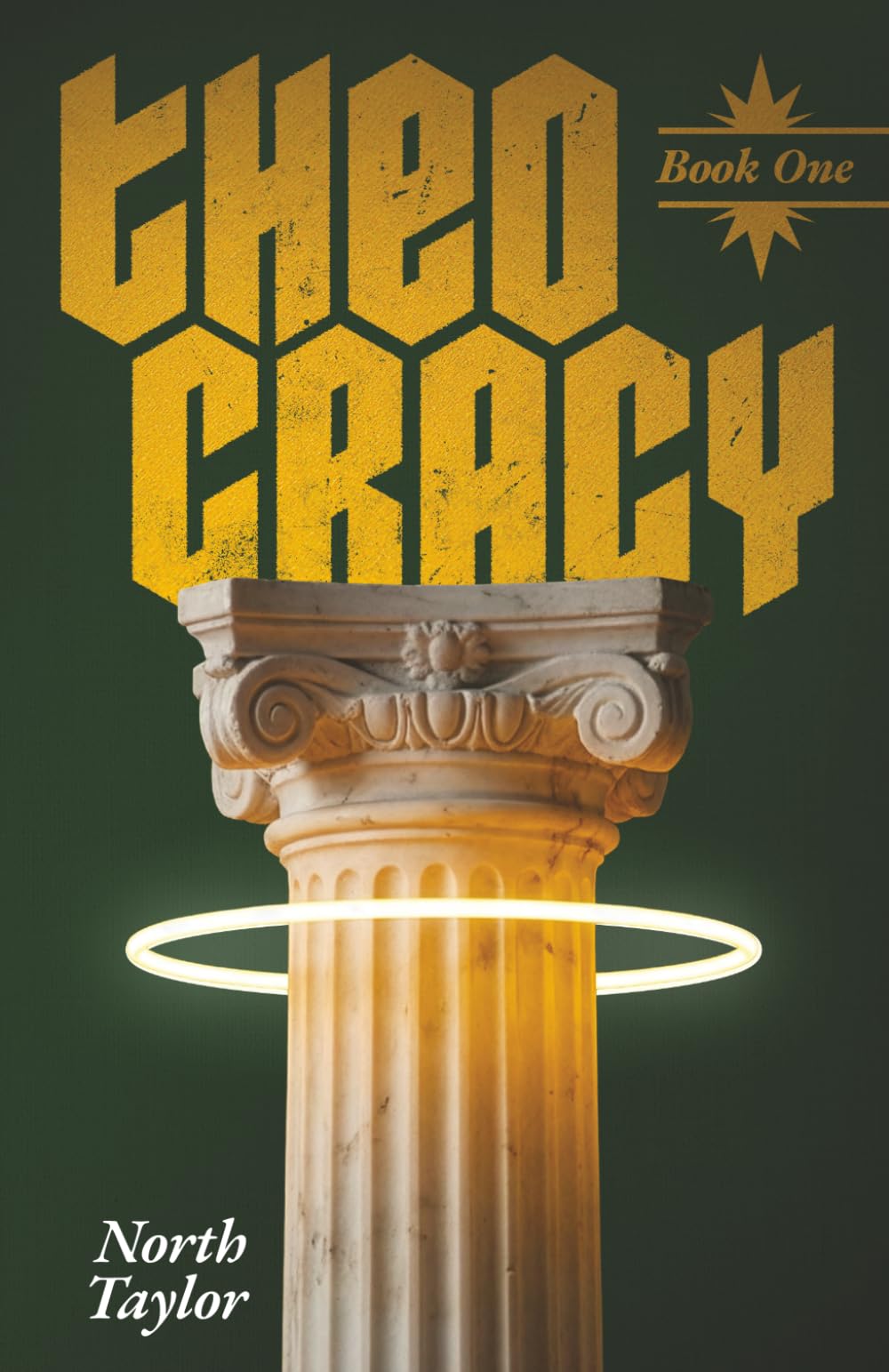 Theocracy (Turn of Power Trilogy)