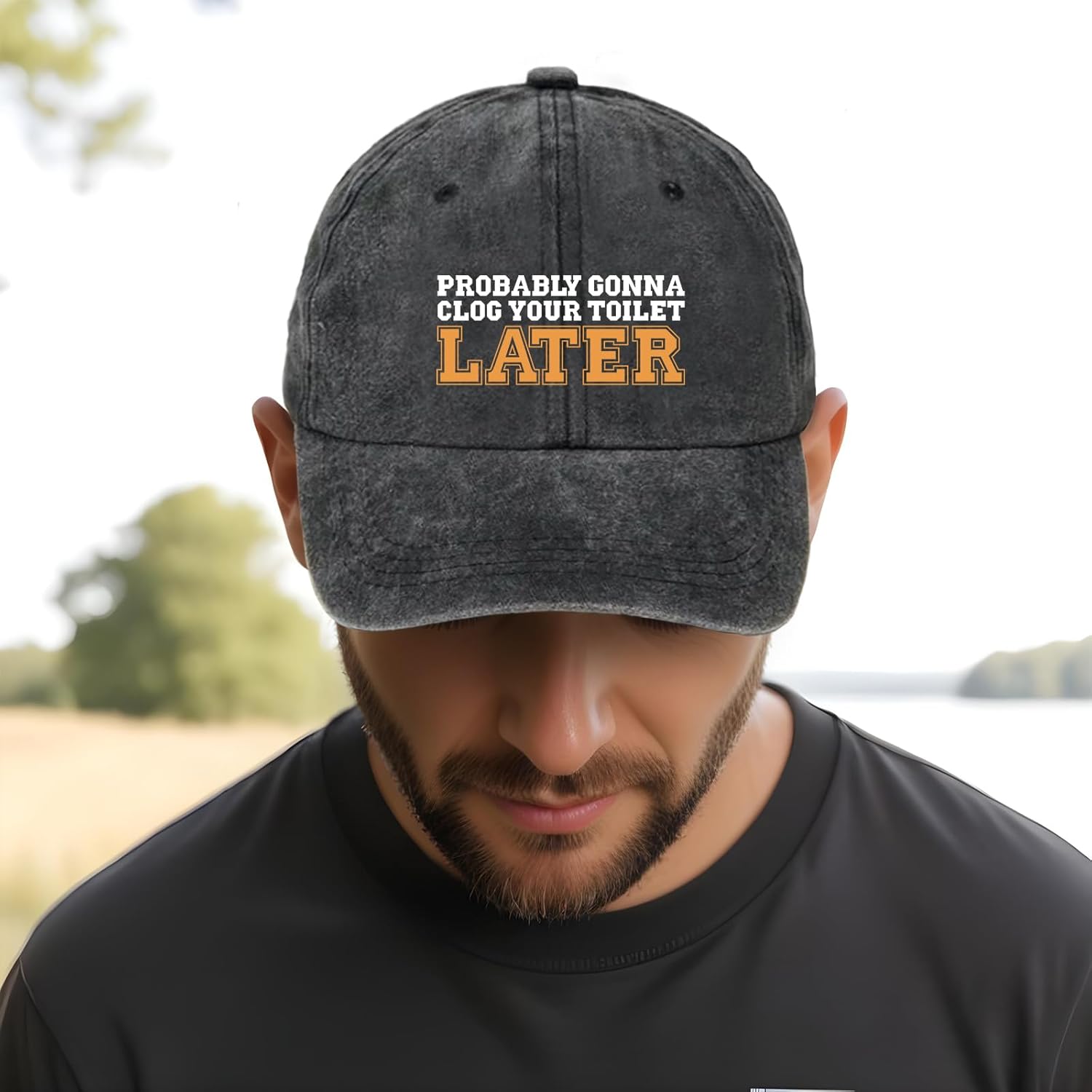 Probably Gonna Clog Your Toilet Later, Funny Baseball Cap, Trucker Hat, Vintage Caps, Funny Vintage Cotton Washed Baseball Caps, One Size Black - Image 4