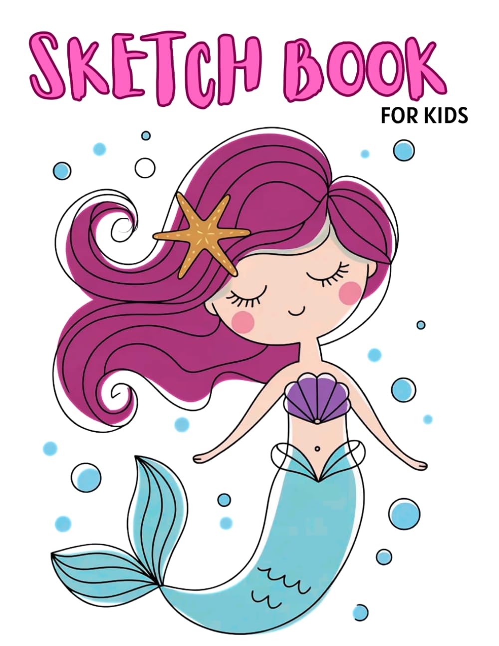Sketch Book for Kids: Large Sketch Pad with 120 Blank White Paper for Drawing, Painting Writing Sketching and Doodling | Large Unlined Journal Soft Cover Notebooks