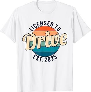 Official 'Licensed to Drive Est 2025' T-Shirt for New Motorists