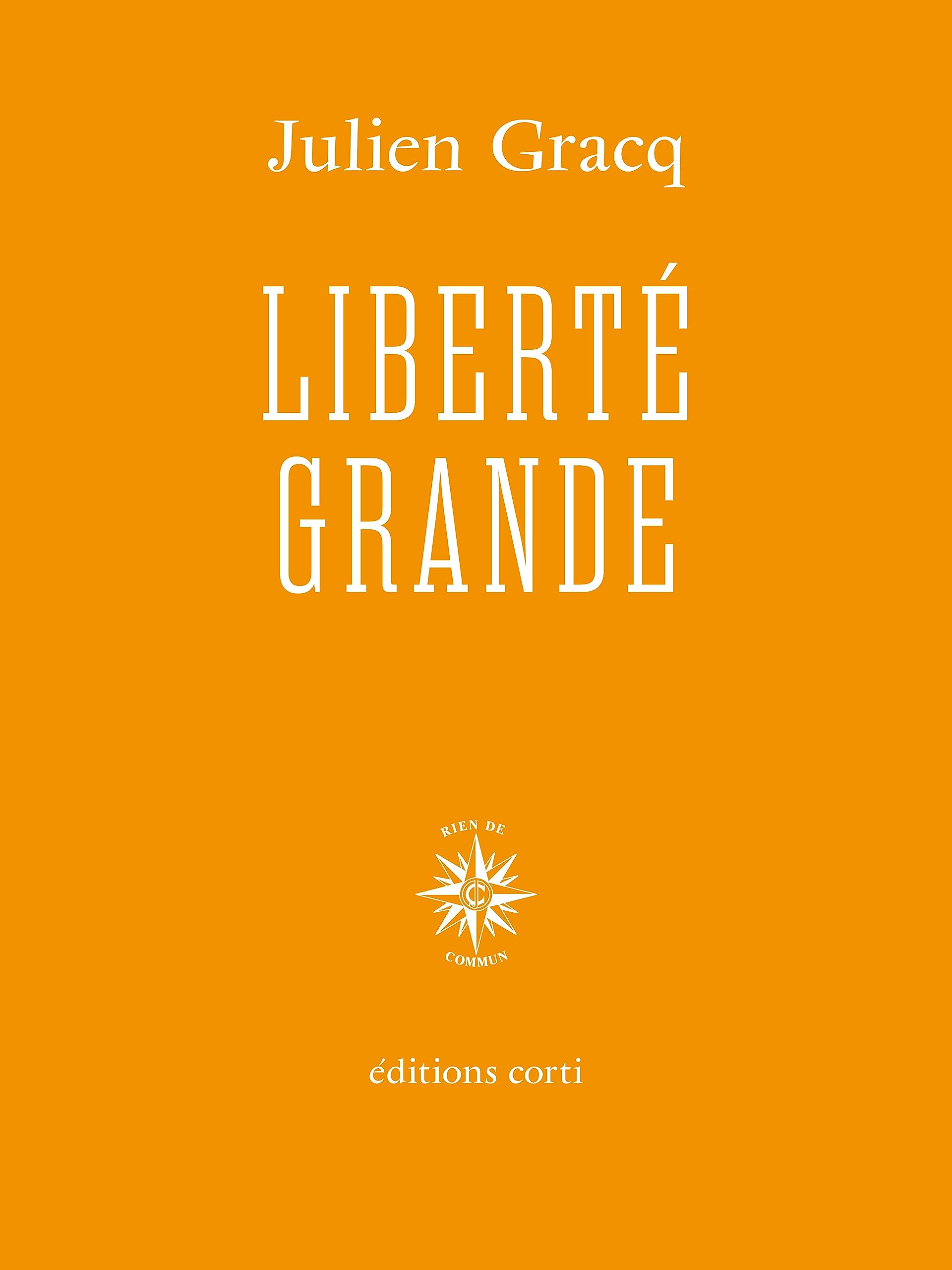 Liberté grande