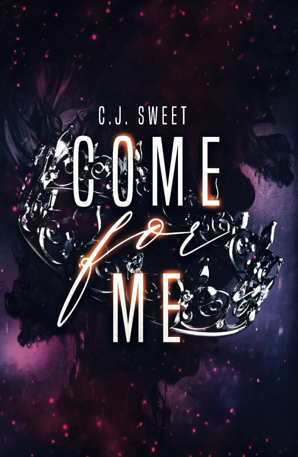 Come for Me (The Hunt)