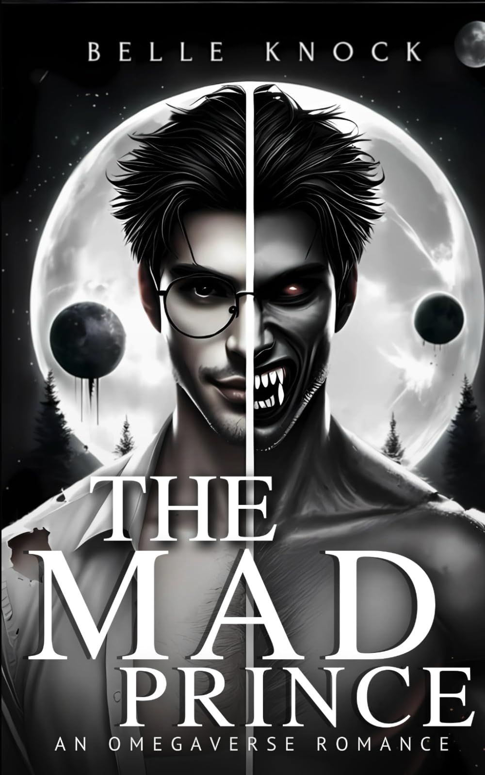The Mad Prince: an Omegaverse Romance (Alpha Genesis: A Dark Sci Fi Romance Series)