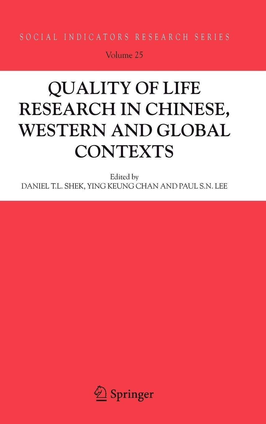 Quality-of-Life Research in Chinese, Western and Global Contexts