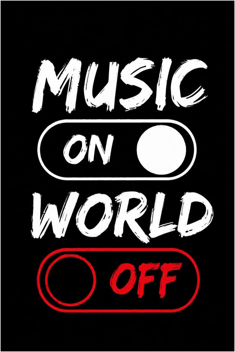 Music On World Off Tin Sign, Funny Music Wall Decor 8 x 12 Inch