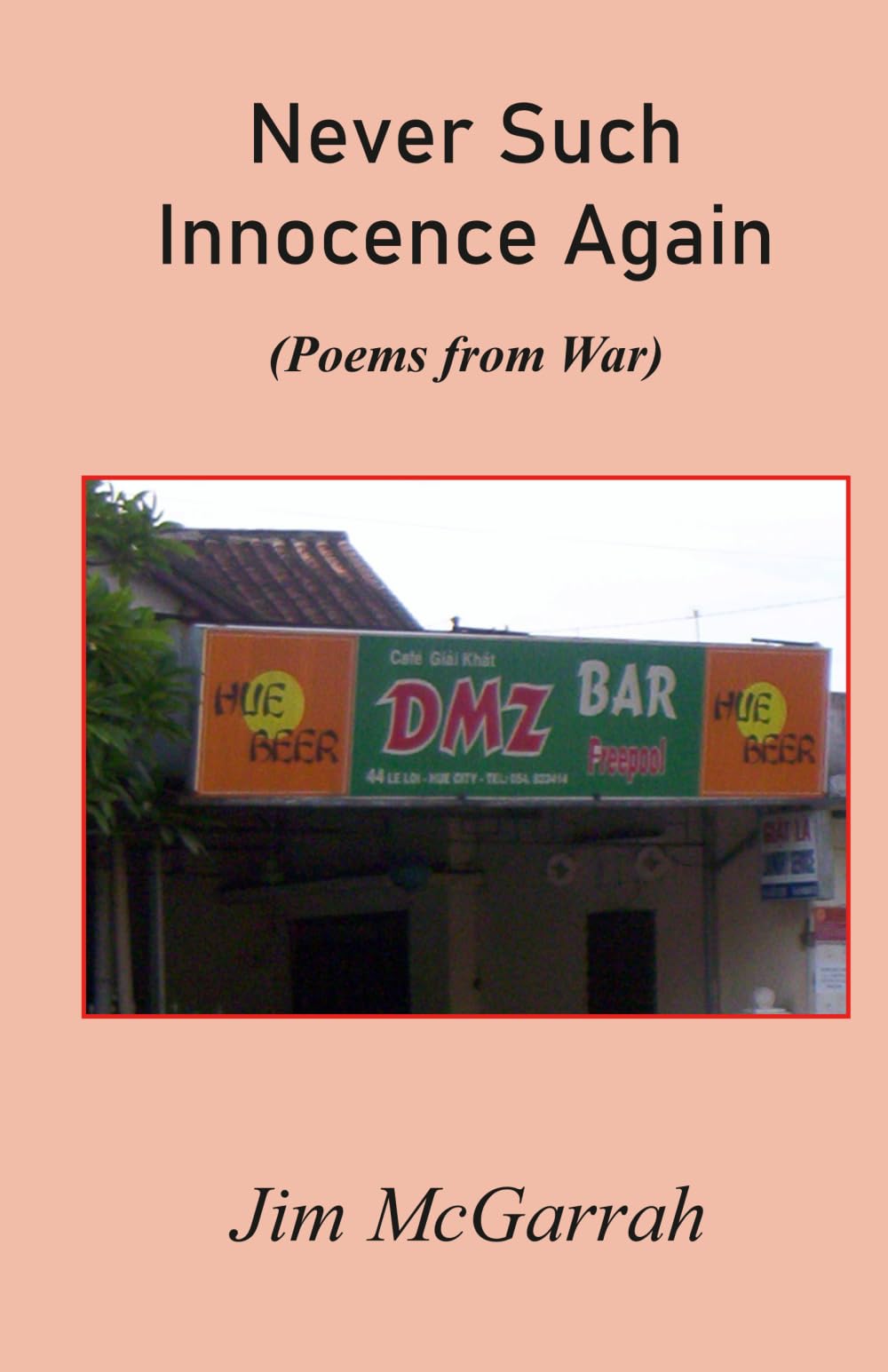 Never Such Innocence Again
