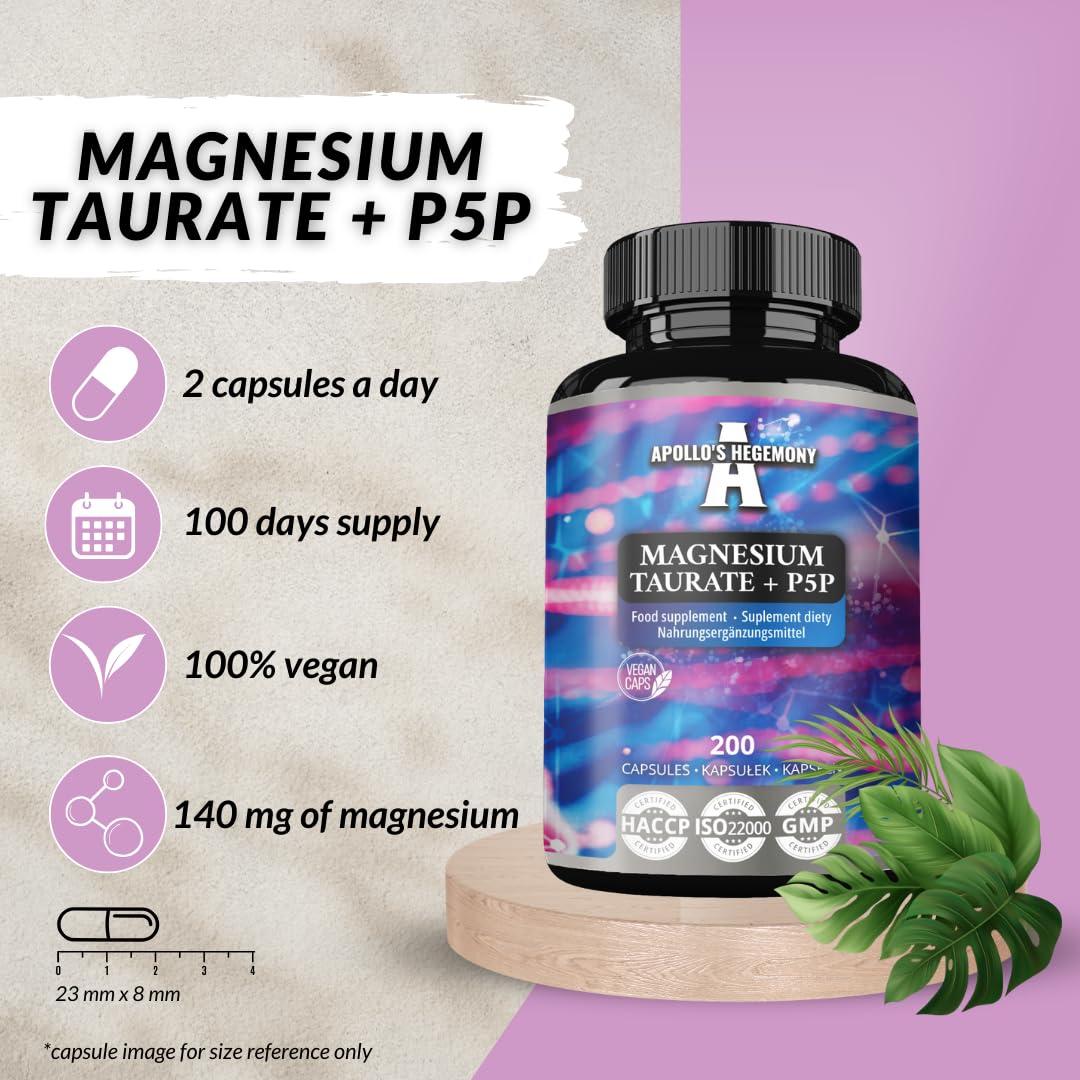 Magnesium Taurate + P-5-P 140 mg par portion - 200 gélules végétaliennes - 100 jours d'approvisionnement - soutient la fonction musculaire et nerveuse - supplément d'Apollo's Hegemony