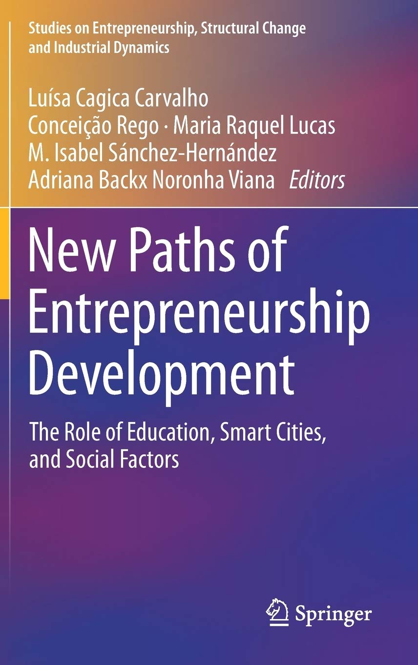 New Paths of Entrepreneurship Development: The Role of Education, Smart Cities, and Social Factors