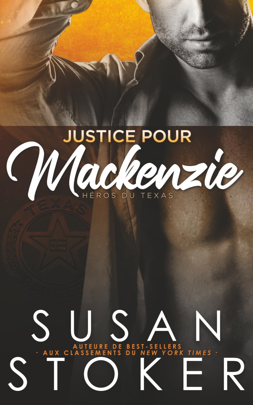 Justice pour Mackenzie: 1 (MÉDAILLE D’HONNEUR : HÉROS DU TEXAS)