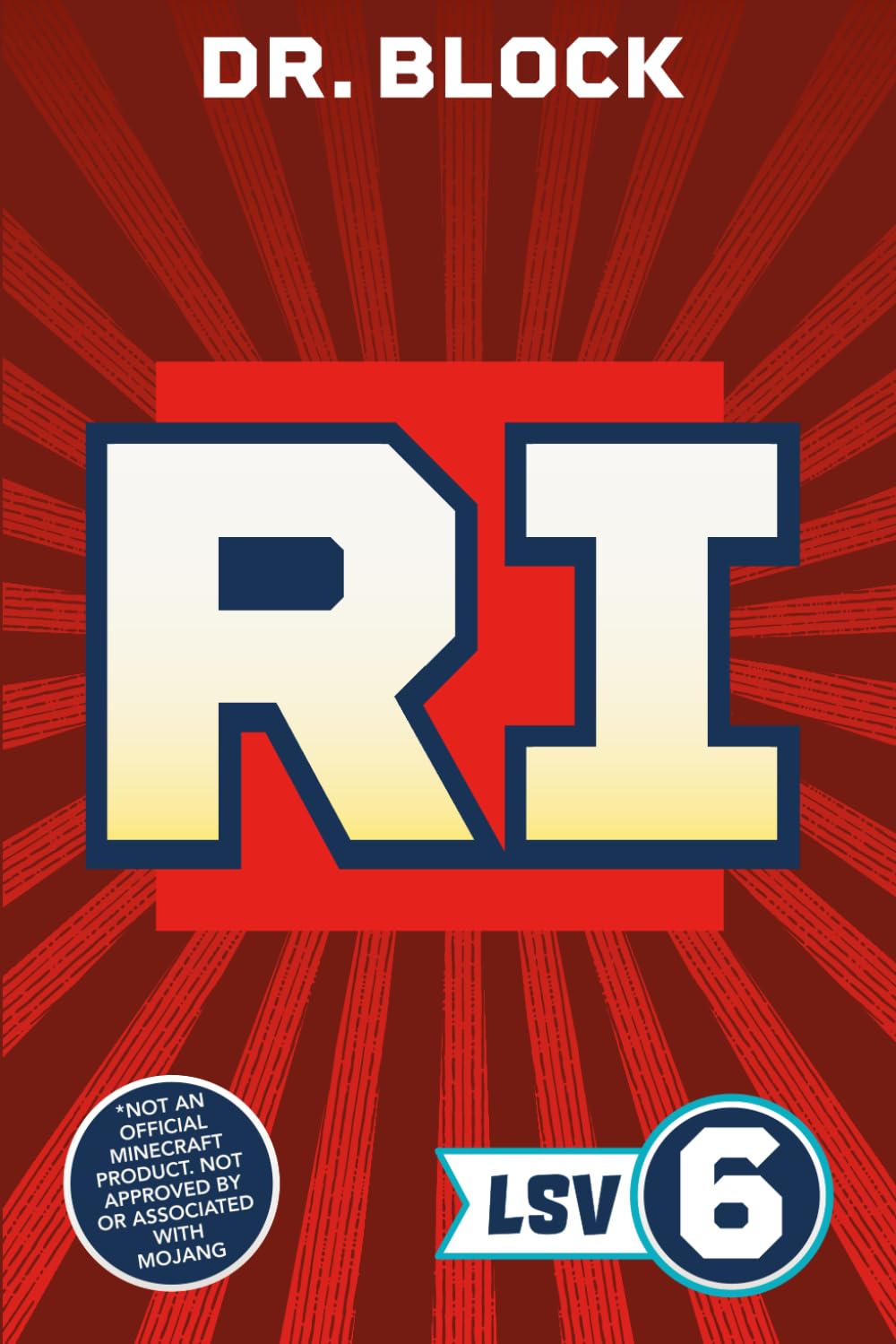 R.I.: An Unofficial Minecraft Book (Legacy of the Surfer Villager)