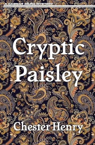 Cryptic Paisley (The Truman and Celeste Books)