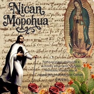 Nican Mopohua Audiolibro Por Antonio Valeriano arte de portada
