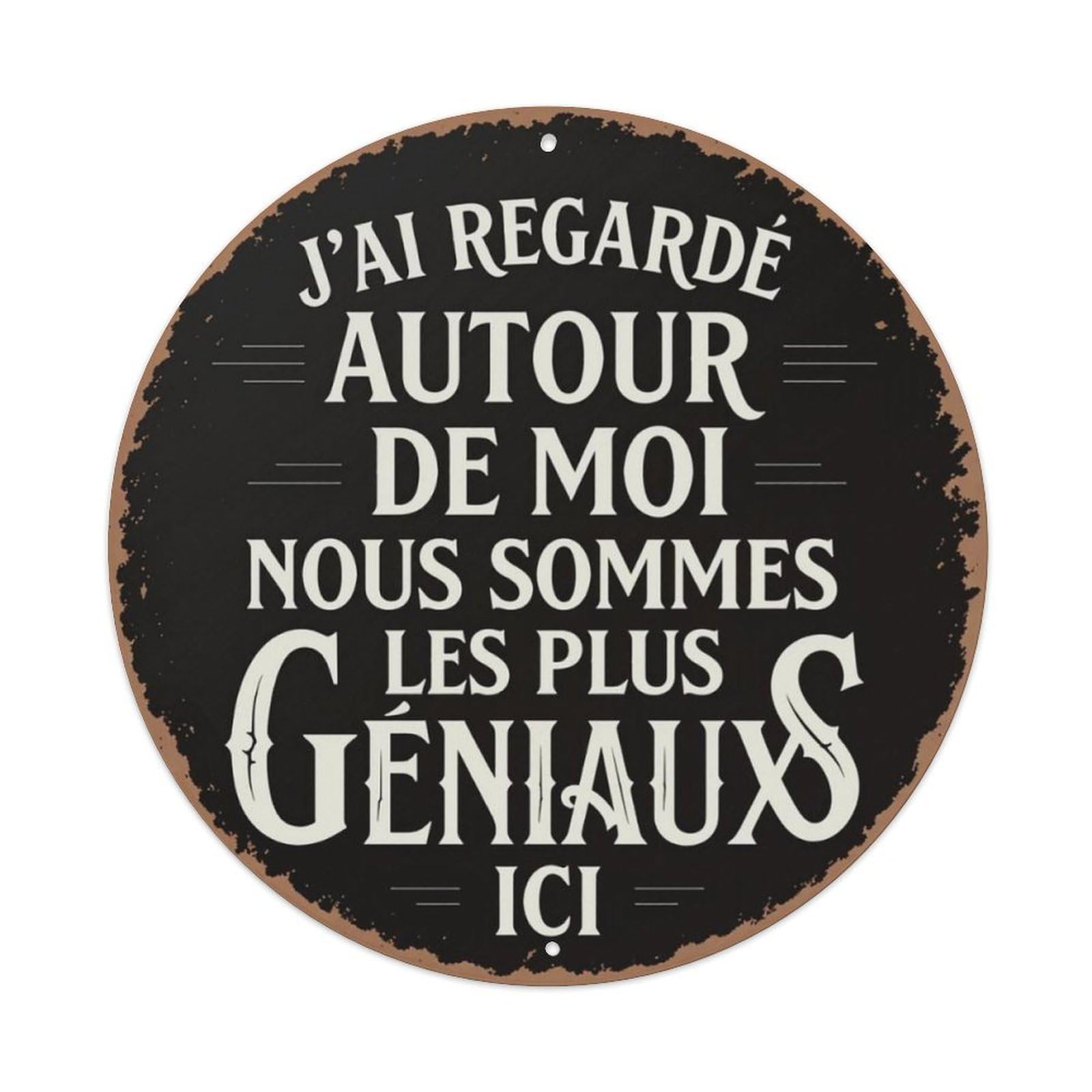French Funny Quote Vintage Round Decor Sign Vintage Aluminium Metal Sign, Retro Wall Decor for Home, Bar, Garage & Farmhouse 20x20cm