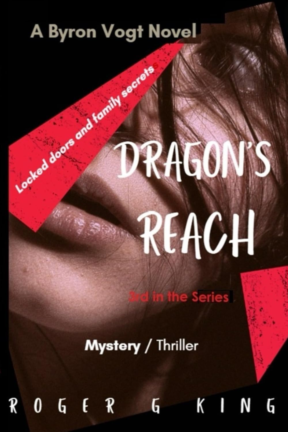 Dragon's Reach (Byron Vogt Texas Ranger)