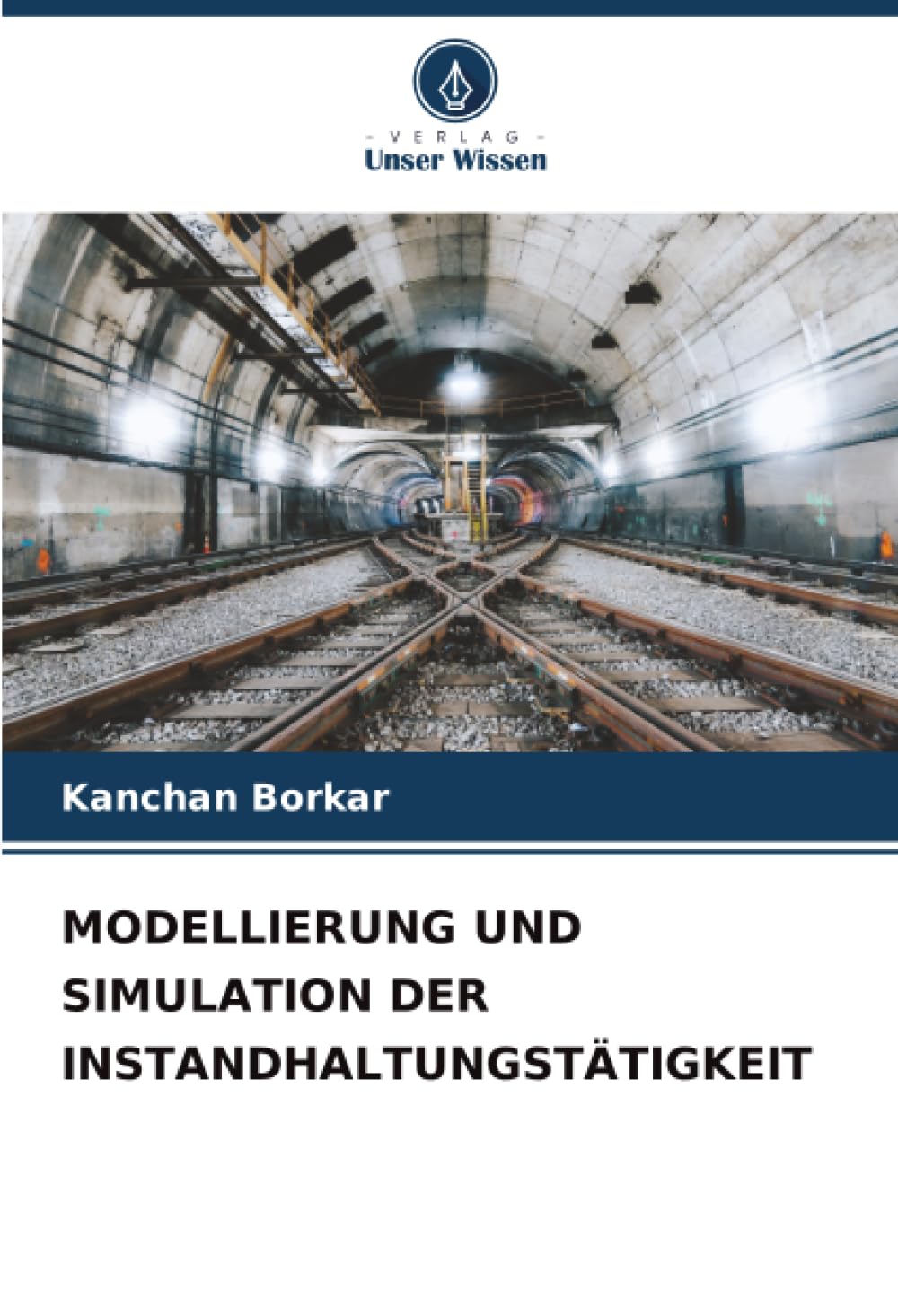 MODELLIERUNG UND SIMULATION DER INSTANDHALTUNGSTÄTIGKEIT