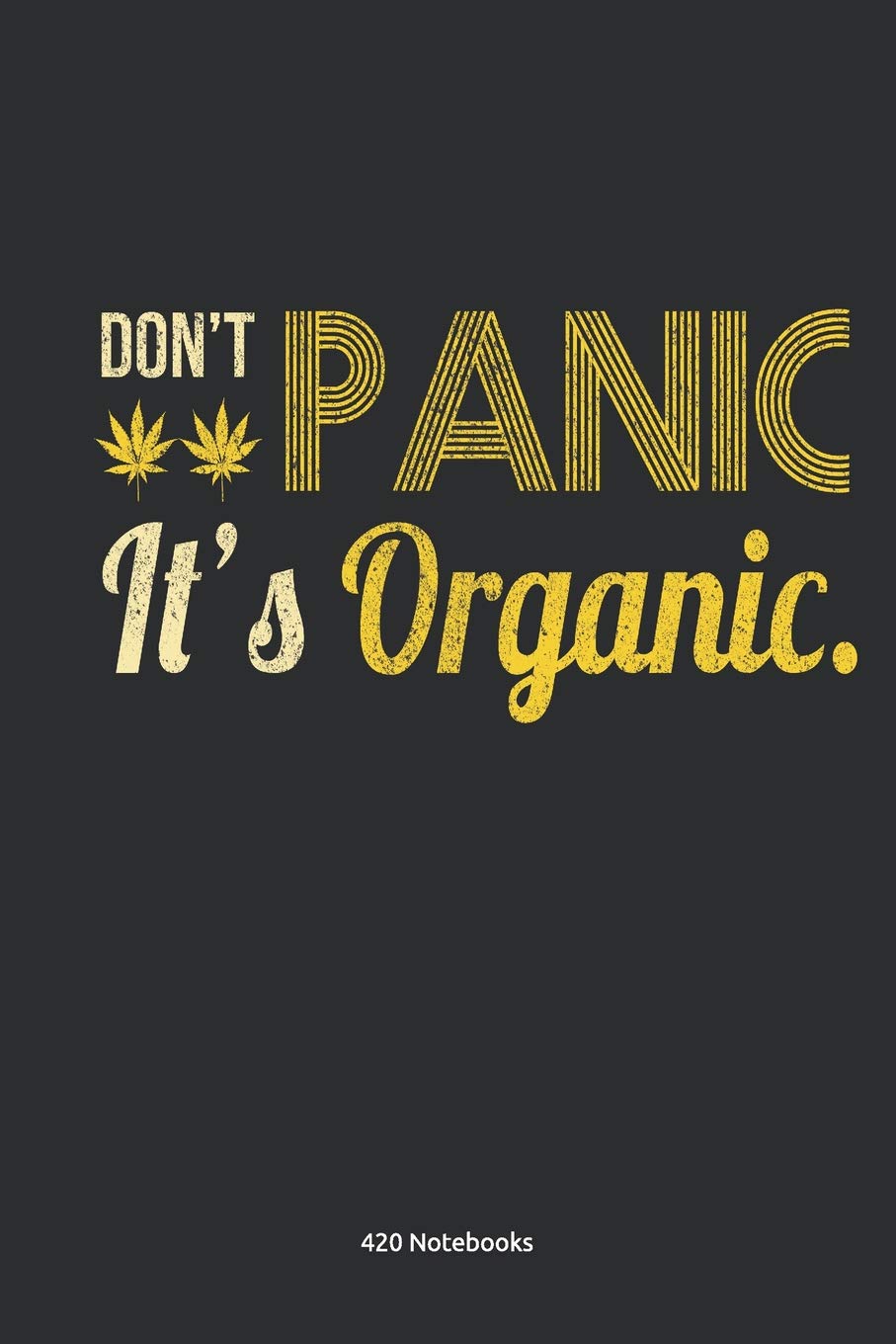 420 Notebooks: Cannabis Weed notebook 100 pages, white paper, 6x9 inches, matte softcover