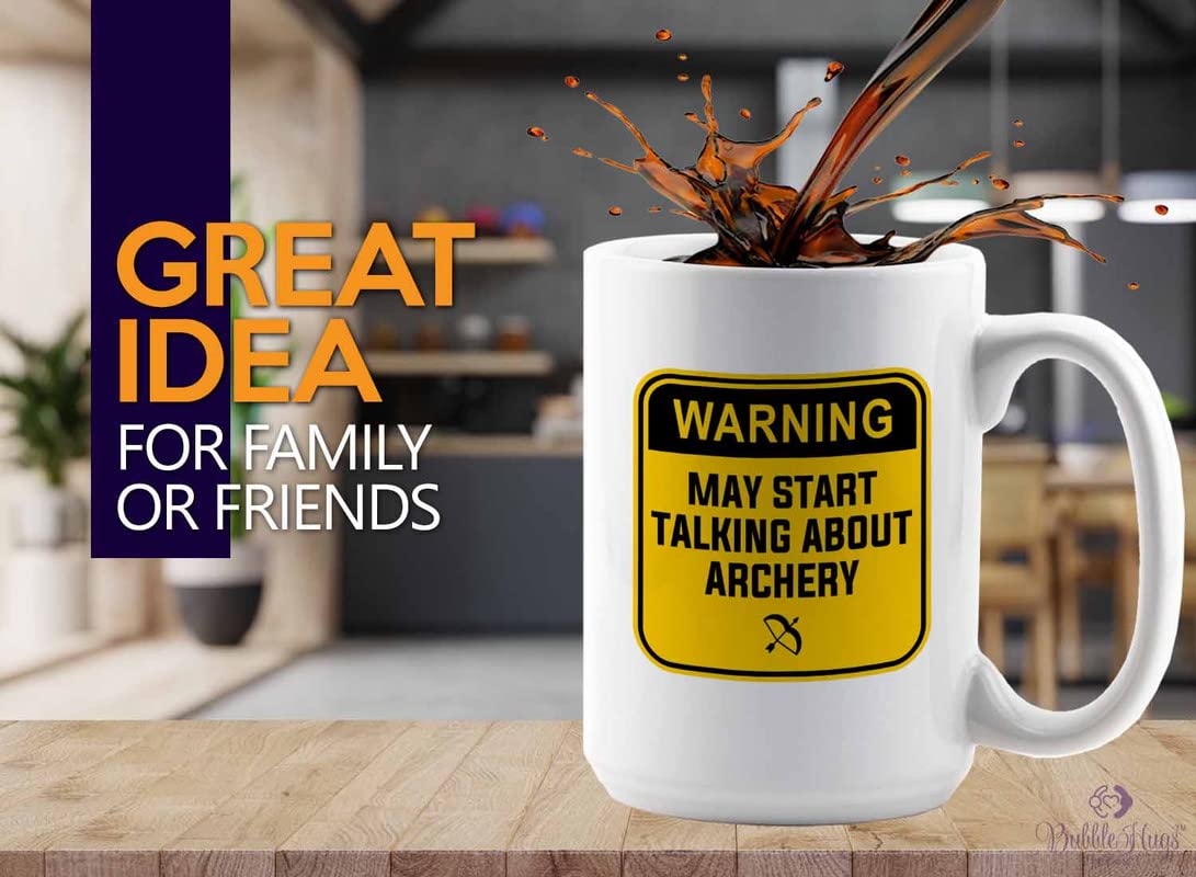 Archery Coffee Mug 15oz White - Warning Talking Archery - Funny Gift For Archery Coach Athlete Hunt Target Shot Trainer Arrow Bow Sport