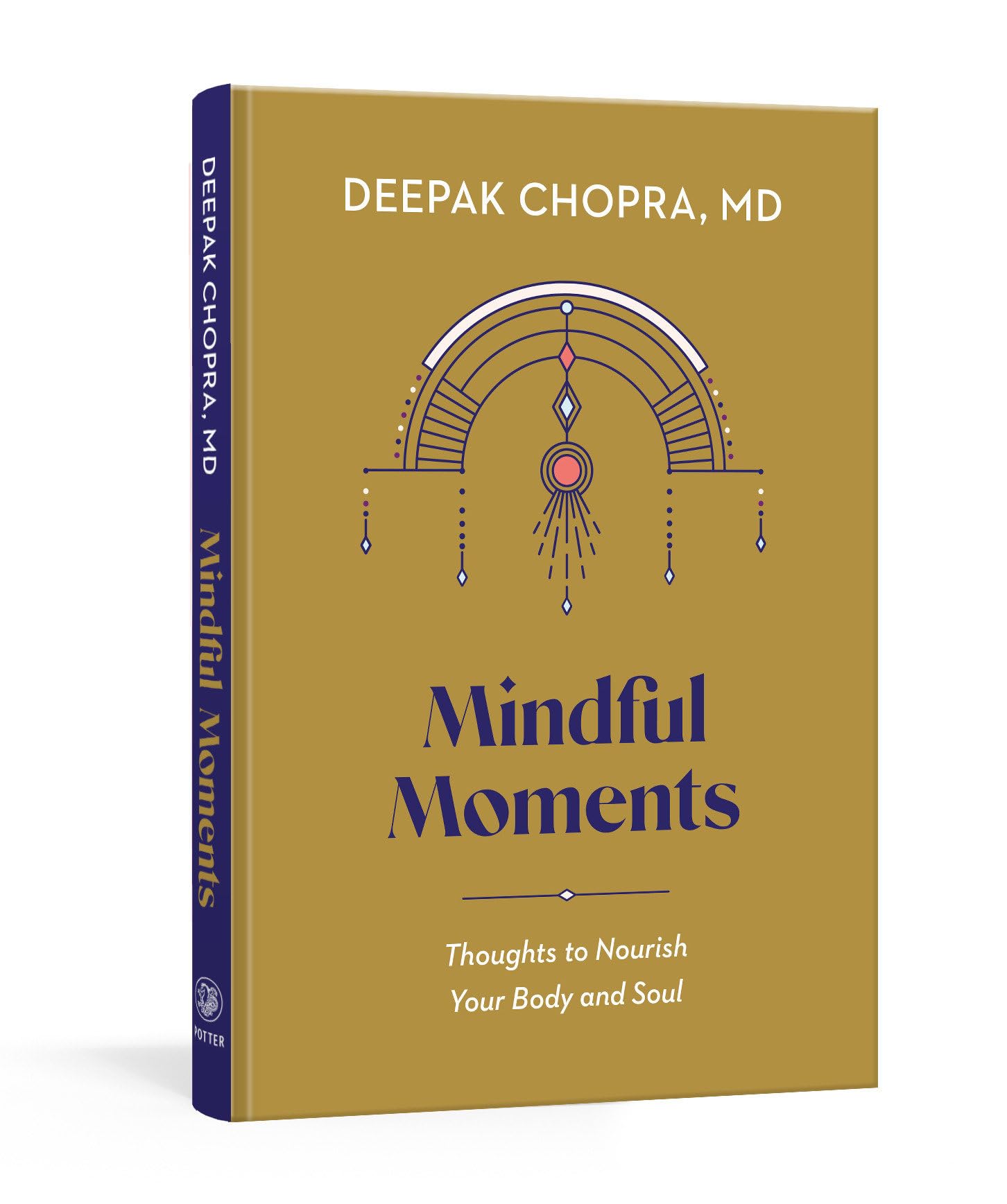 Clarkson Potter Mindful Moments: Thoughts to Nourish Your Body and Soul
