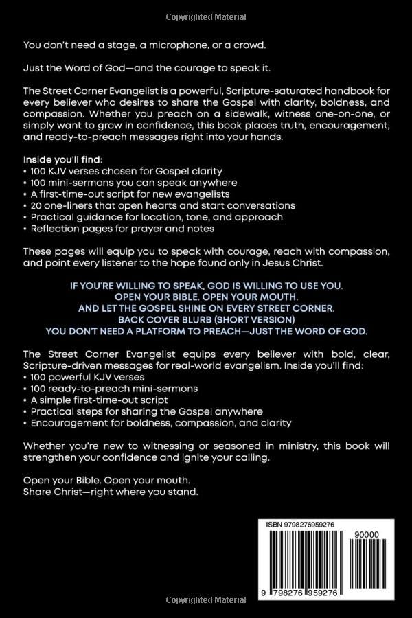 The Street Corner Evangelist: 100 KJV Verses and Mini-Sermons for Bold, Clear, Christ-Centered Evangelism (Tools for the Christian Warrior Series) - Image 2