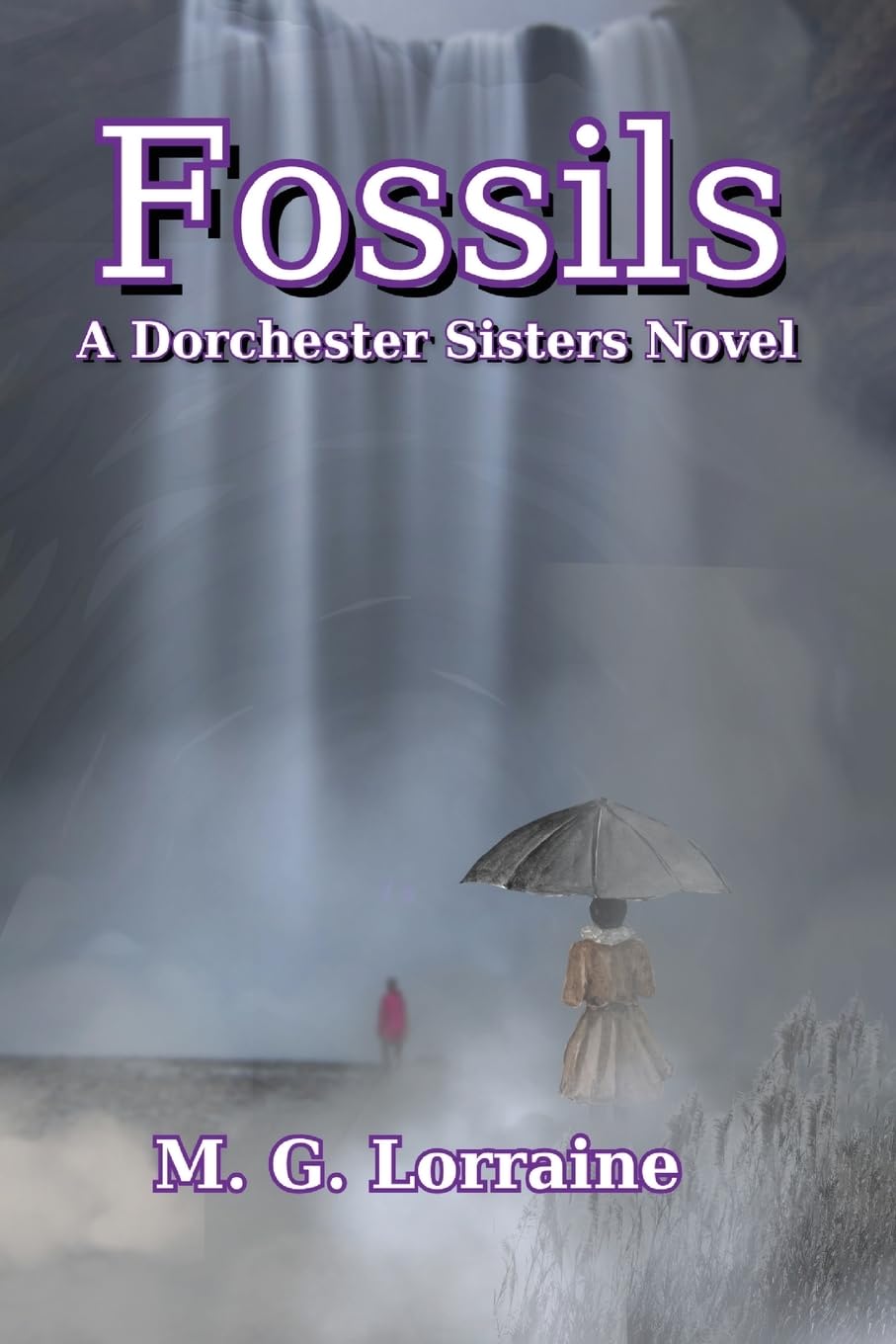 Fossils: A Dorchester Sisters Novel: 1