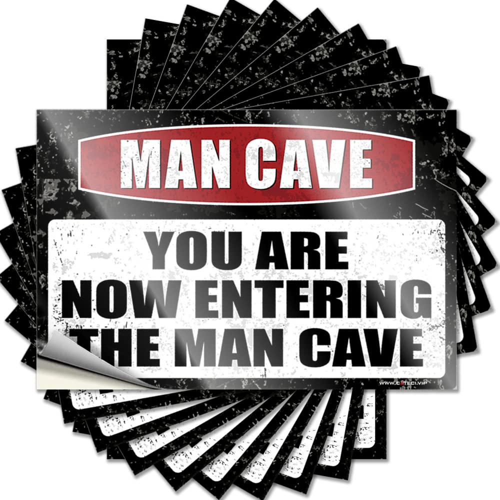 Decal Metal Goods Window Caution! You are Now Entering The Man Cave - No Residue Decals for Narrow(12X18CM)