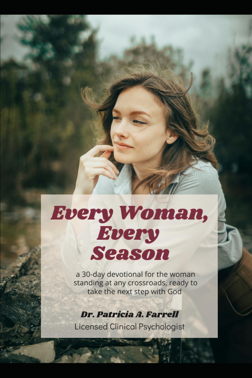 Every Woman, Every Season: Book 5: Wholly Her Devotional