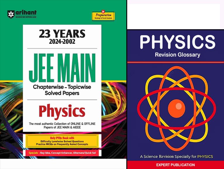 JEE Main (Physics)23 Years (2024-2002) Chapterwise-Topicwise Solved Papers in English by Arihant ( With Quic revision Physics Formula For JEE Main & AIEEE 2025,Preparation strategy,trend analysis