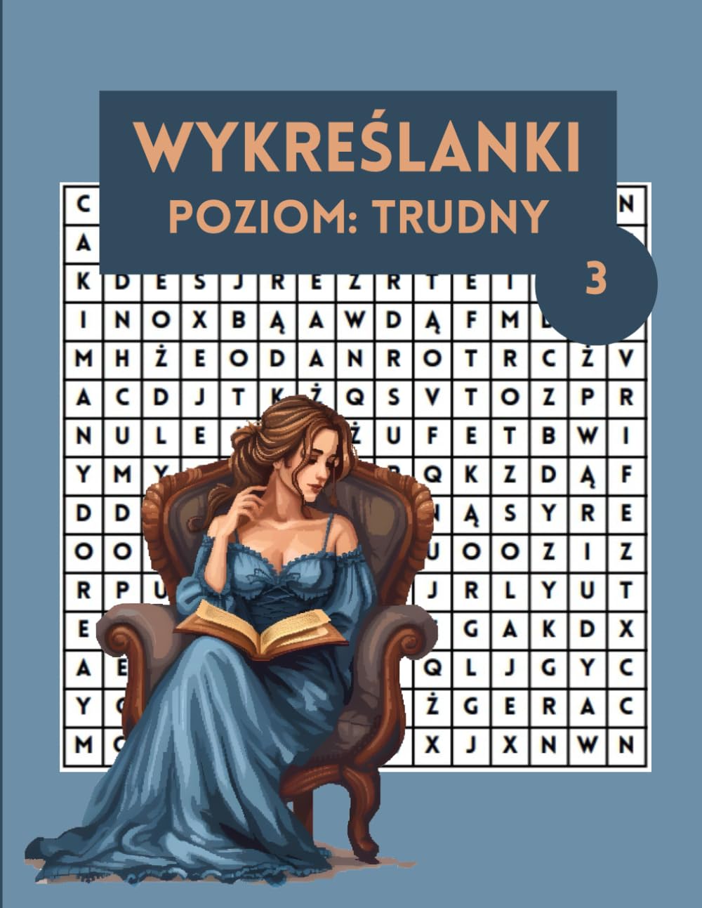 Odprężające Wykreślanki Dla Dzieci I Dorosłych Poziom Trudny: Stymulujące mózg zagadki do rozwiązania z całą rodziną (Polish Word Searchs)