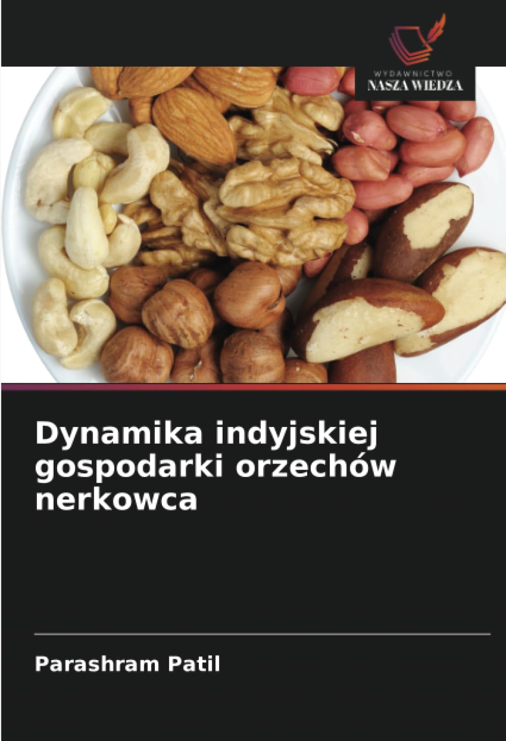 Dynamika indyjskiej gospodarki orzechów nerkowca