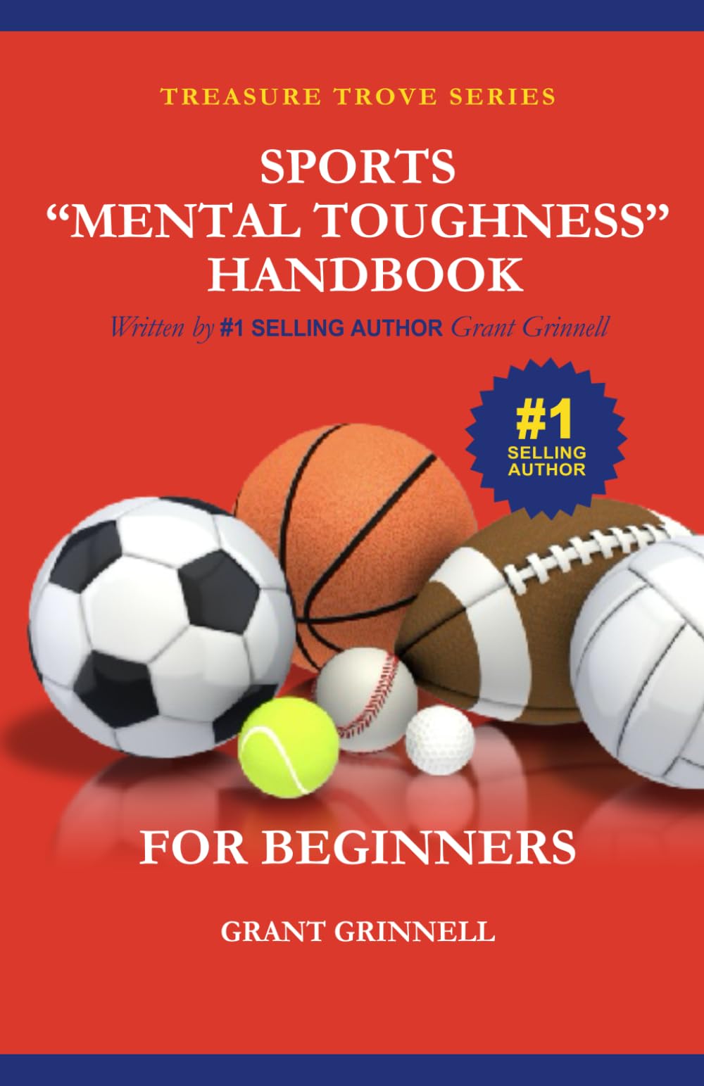 Sports "Mental Toughness" Handbook: For Beginners