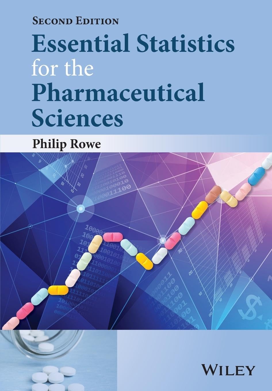 Essential Statistics for the Pharmaceutical Sciences, 2nd Edition