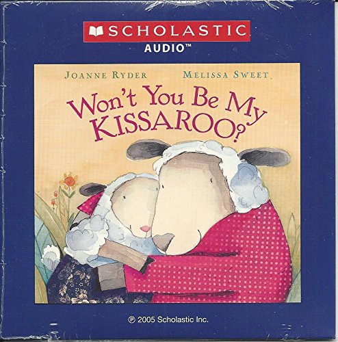Won't You Be My Kissaroo? [Audio CD]