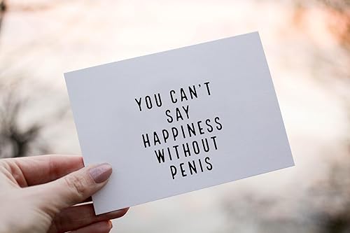 Miniatura 2 de Tarjeta de felicitación con texto en inglés You Can't Say Happiness Without Penis, con citas sobre la vida, tarjeta grosera, tarjeta de cumpleaños