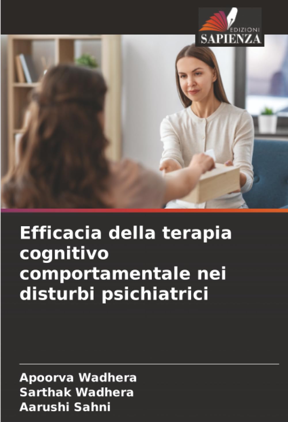 Efficacia della terapia cognitivo comportamentale nei disturbi psichiatrici