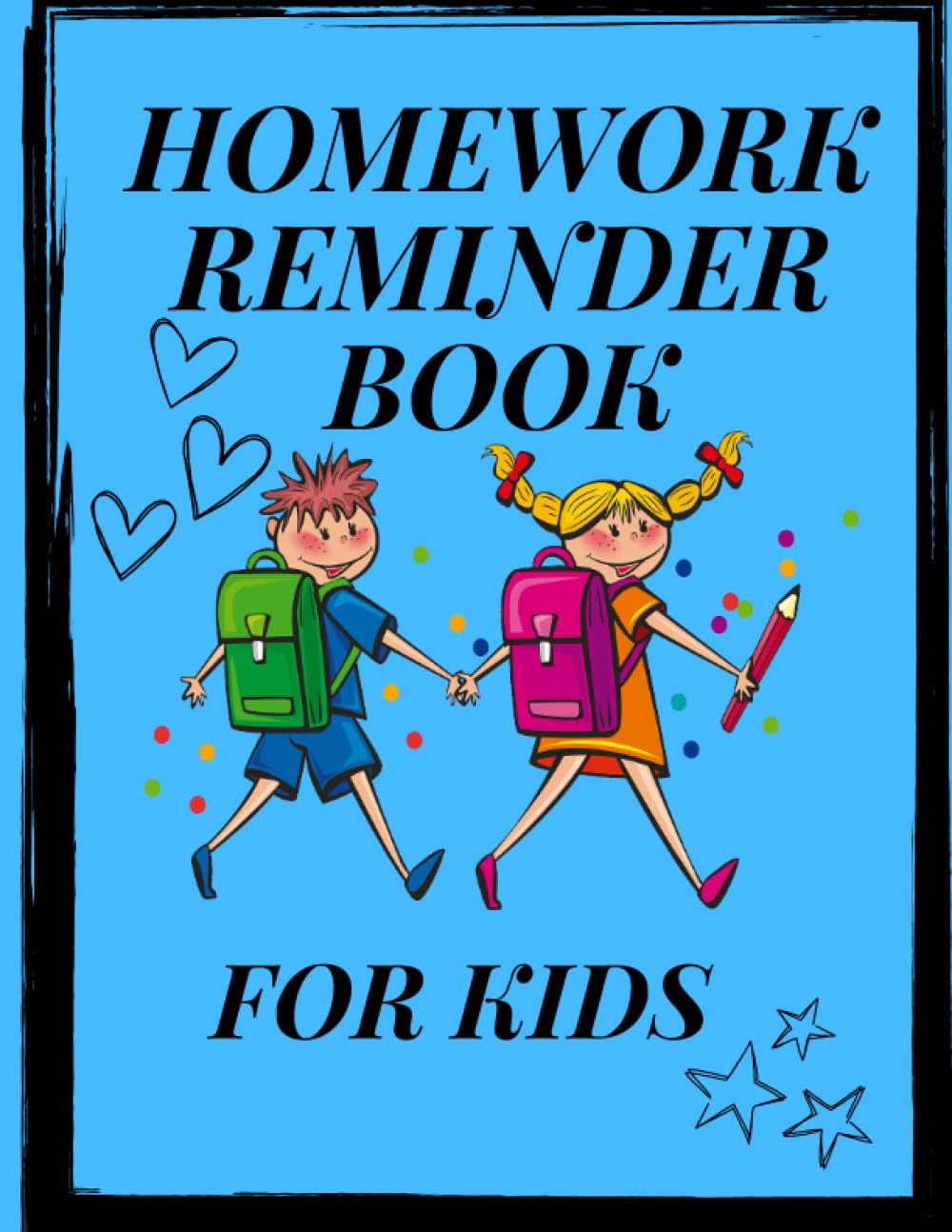 Homework Reminder For Kids: There is no forgetting homework anymore
