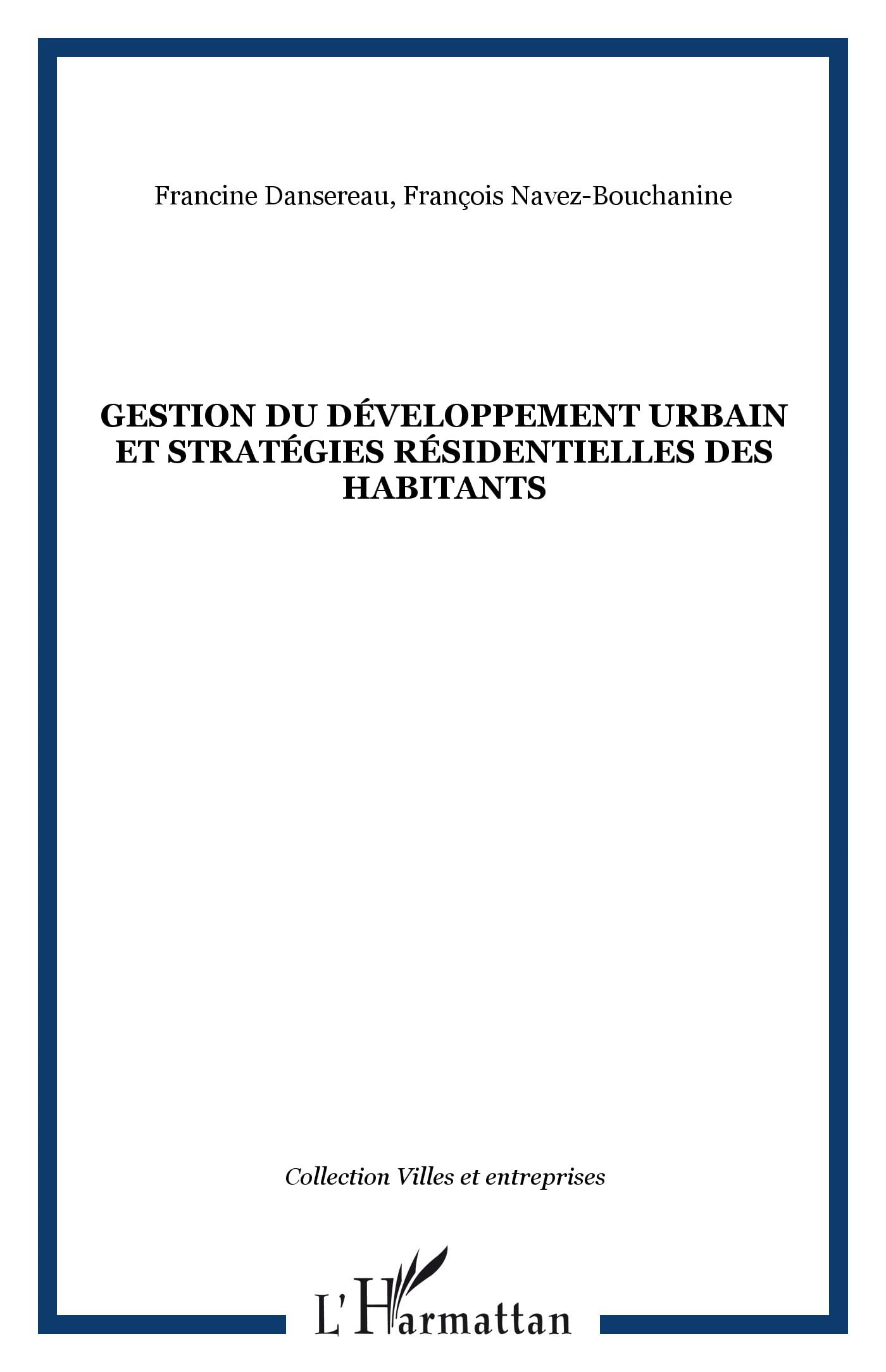 Gestion du développement urbain : décoder les choix de logement face à la crise