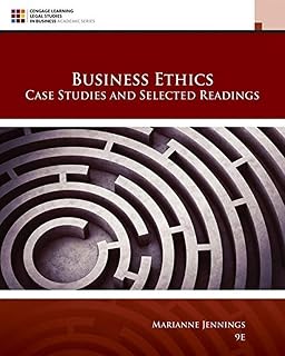 Business Ethics: Case Studies & Selected Readings 9E by Marianne Jennings | MindTap Course List Textbook