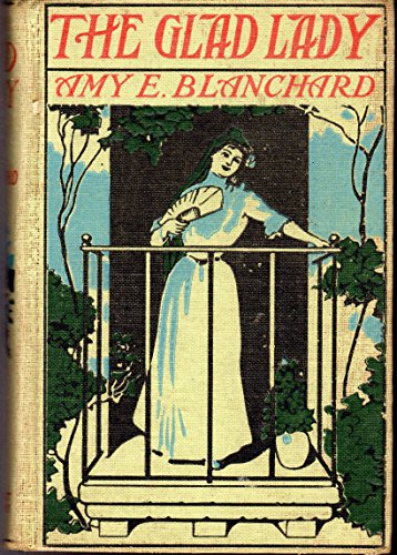 The Glad Lady B00C4Y7W6A Book Cover