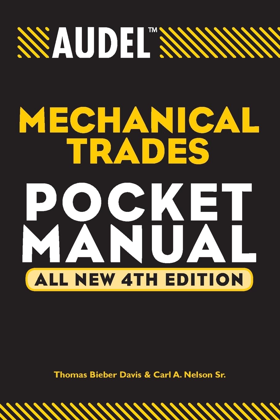 Audel Mechanical Trades Pocket Manual: 1 (Audel Technical Trades Series)