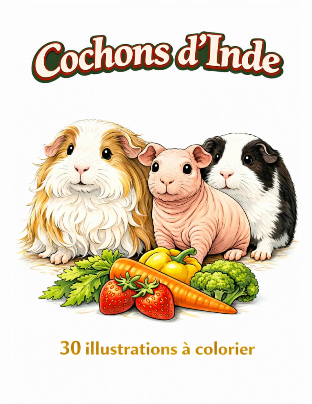Cochons d’Inde: 30 illustrations à colorier