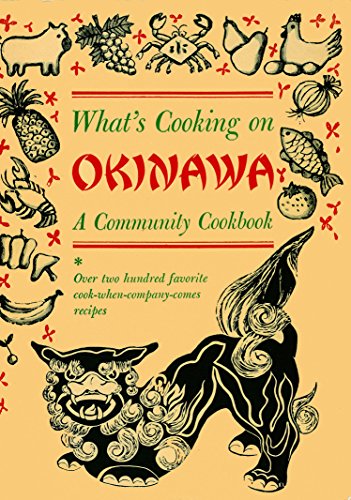 Télécharger What's Cooking on Okinawa: A Community Cookbook (English Edition) Francais PDF