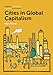 Cities in Global Capitalism (Urban Futures)