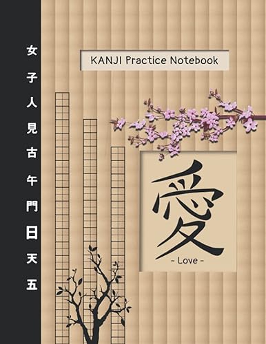 Kanji Practice notebook: Large Genkouyoushi Notebook for writing Kanji and Kana scripts, Japanese Writing Practice Book for Kanji characters, ... Kanji, 10x20 Grid, size 8.5x11, 120 pages