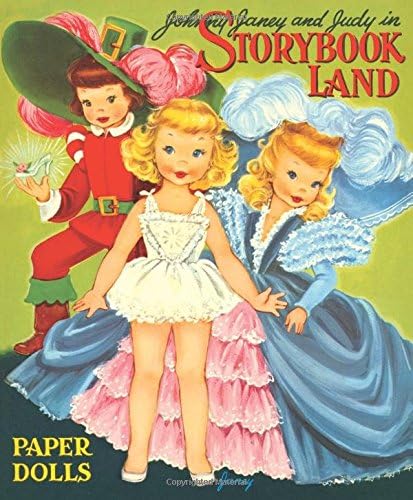 Johnny, Janey and Judy in Storybook Land Paper Dolls