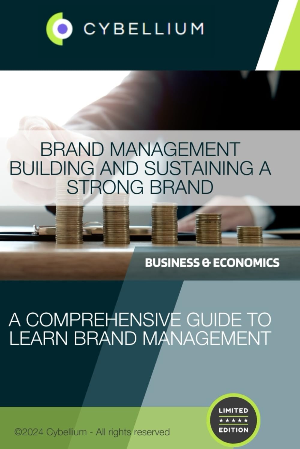 Brand Management: Building and Sustaining a Strong Brand